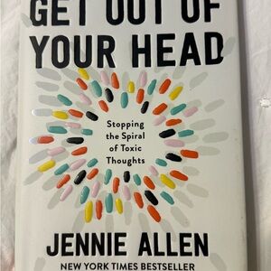 Get Out of Your Head by Jennie Allen